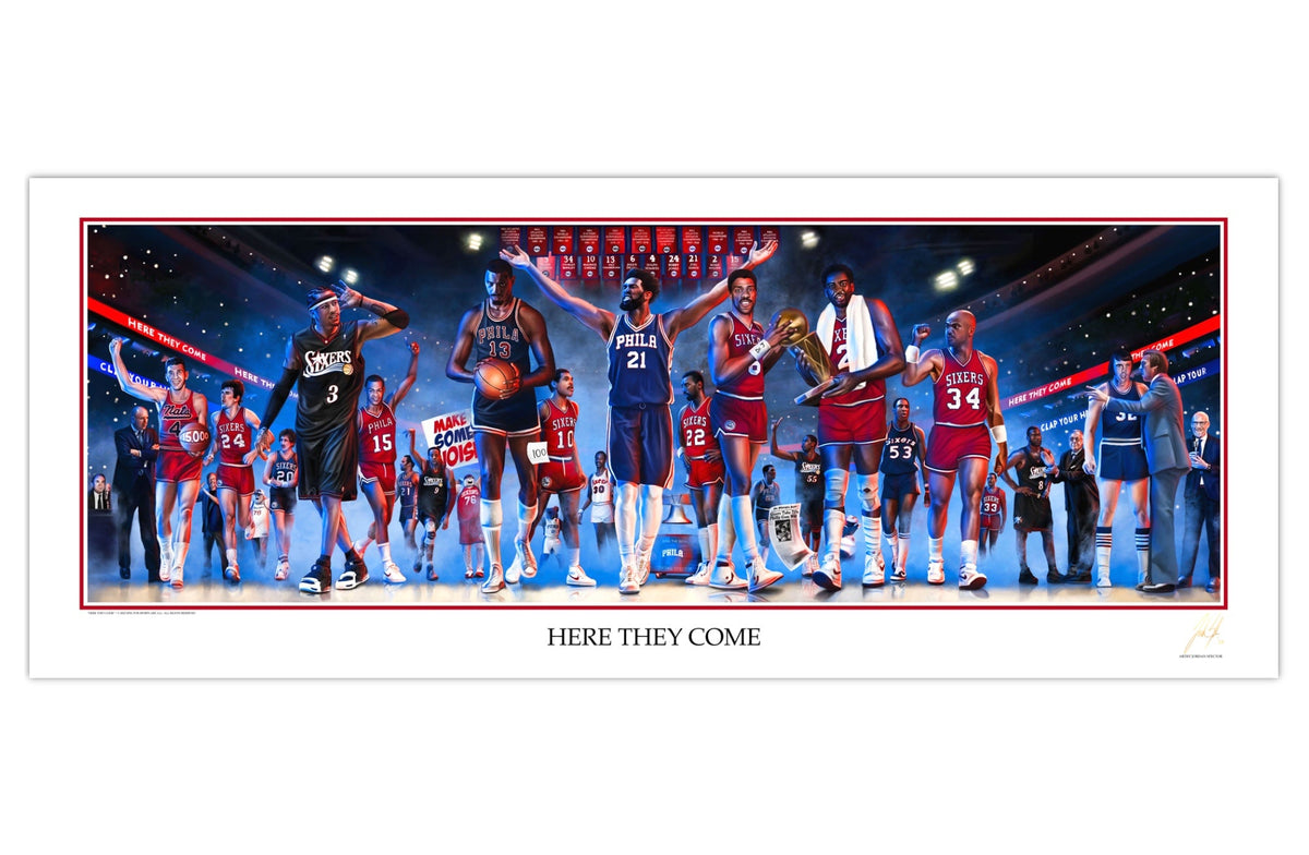 Sixers Legacy "Here They Come"